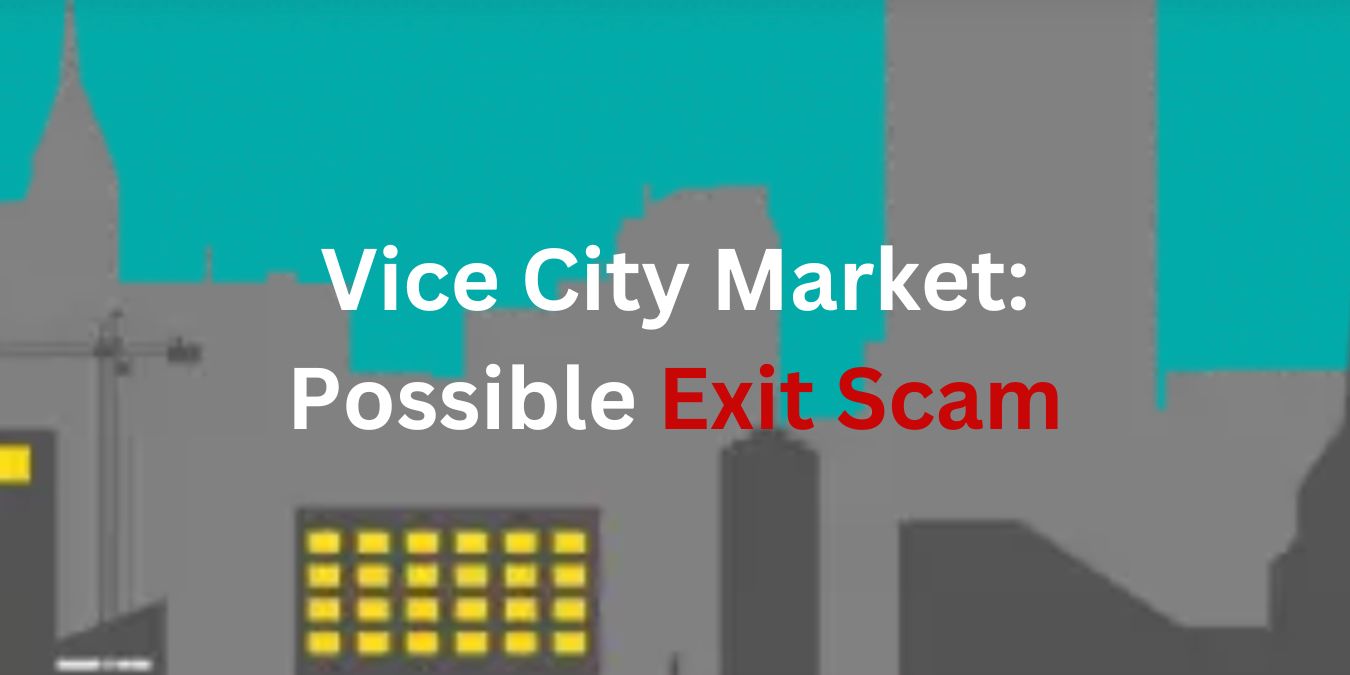 Vice City Possible Exit Scam