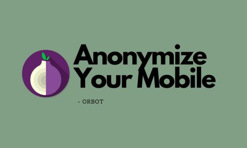 Orbot Is The Solution To Mobile Darknet Usage0 (0)