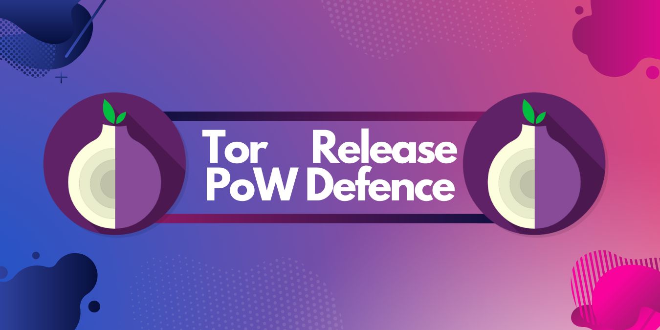 Tor Release PoW Defence