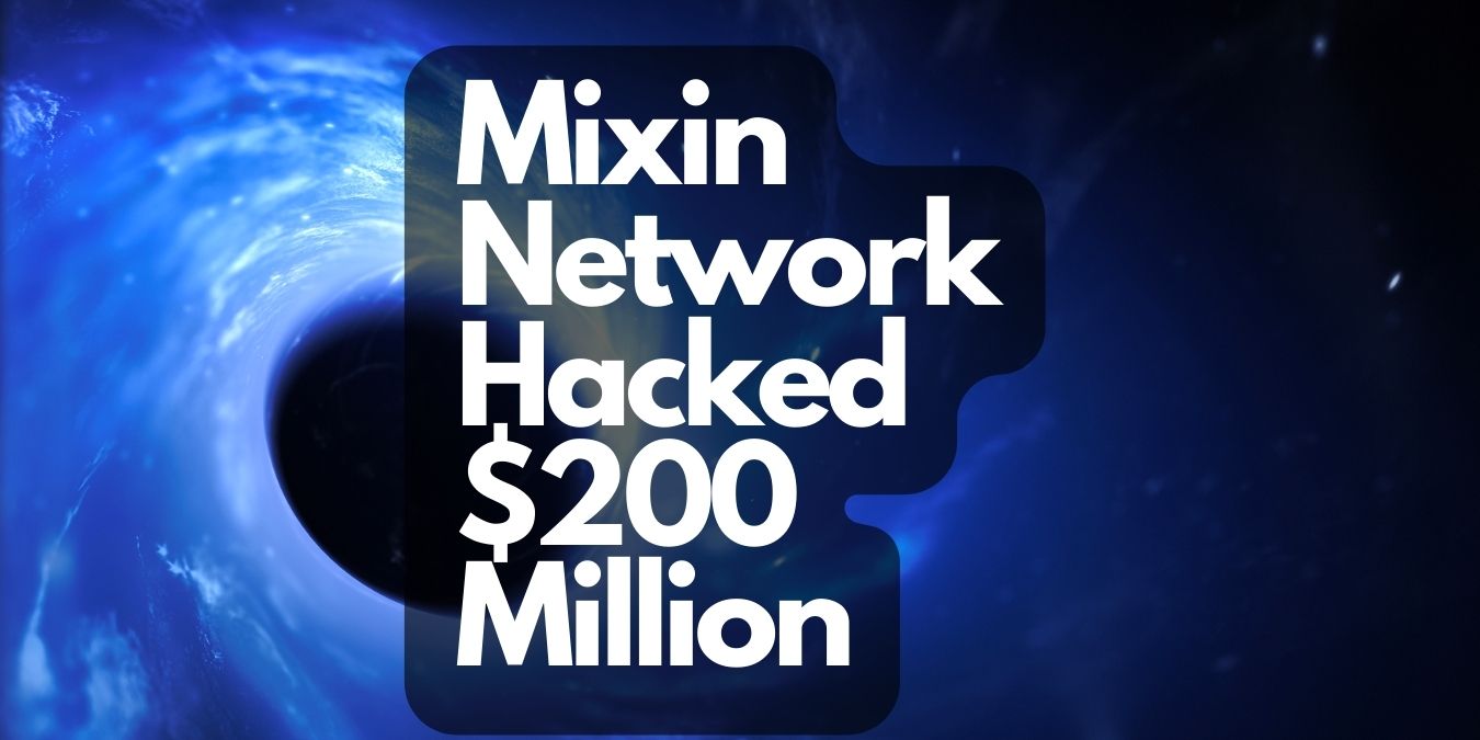 Mixin Network Hacked 200 Million