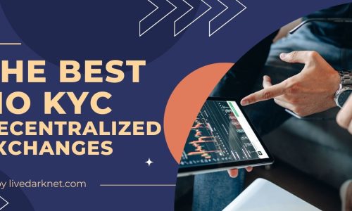 THE BEST NO KYC DECENTRALIZED EXCHANGES