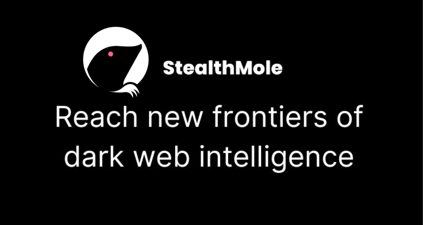 StealthMole Dark Web Monitoring Tool